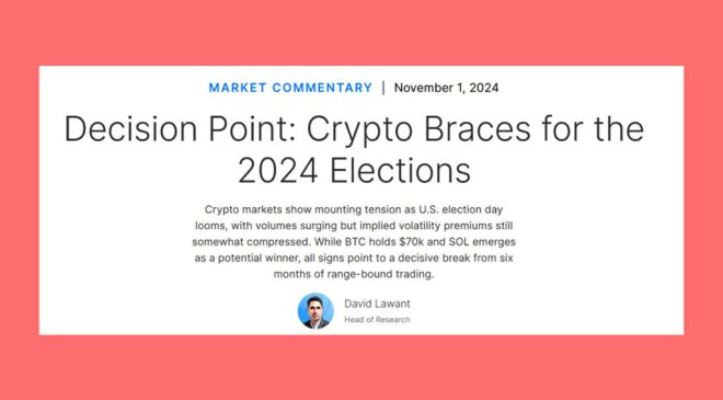 Close US Election Could Be the Catalyst for Crypto Market Momentum, Analyst Predicts